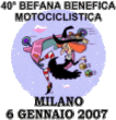Milano, 40 Befana Benefica Motociclistica - 6 Gennaio 2007